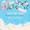 SNOW ONE - Не хапай - Single