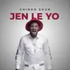 Chinko Ekun - Jen Le Yo - Single